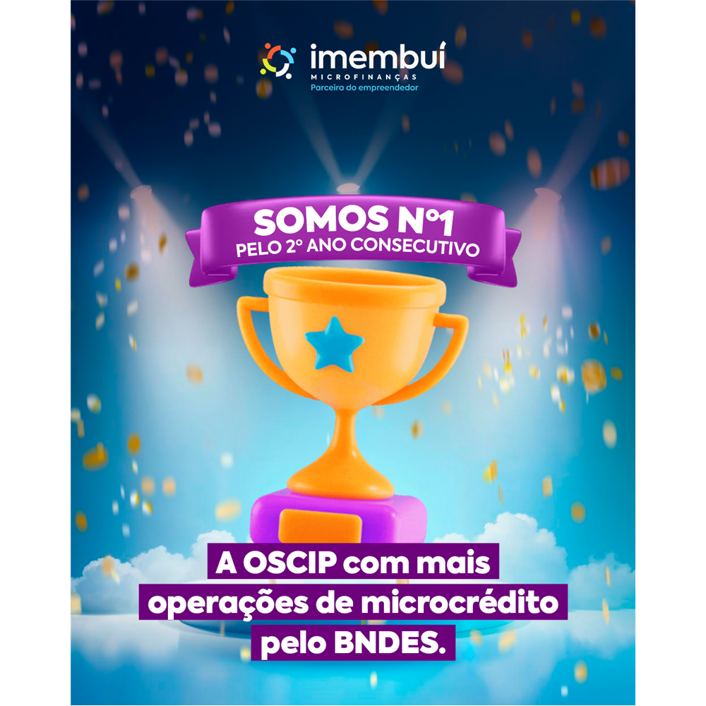 Imembuí Microfinanças é destaque nacional no microcrédito e lidera ranking do BNDES